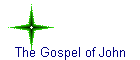 The Gospel of John